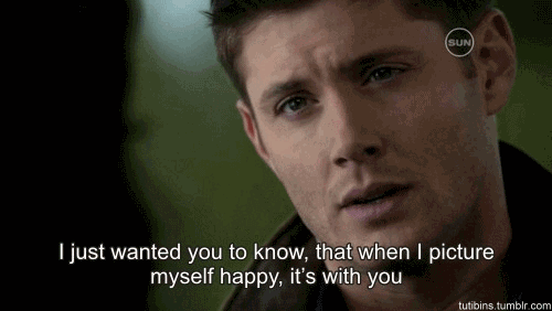 Dean:*Love him
