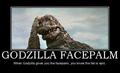 Godzilla Facepalm - godzilla fan art