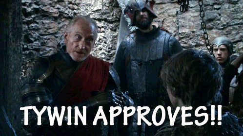  Tywin approves!