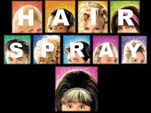  Hairspray!