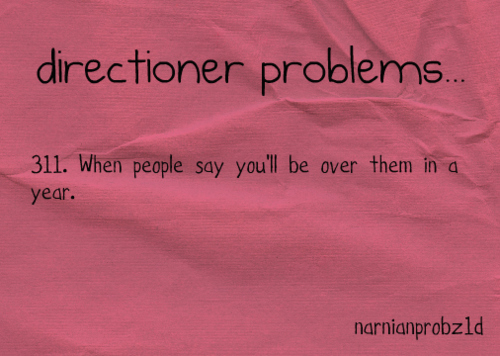  One Direction Problems!