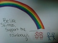 Be like Skittles, support the rainbow. :) - random photo