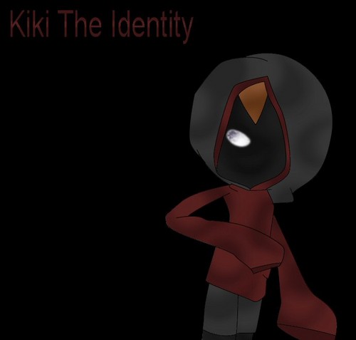 Kiki The Identity (For TakTheFox's contest)
