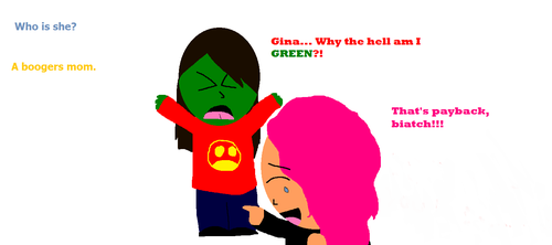 I'm going to kill you, Gina! D:<