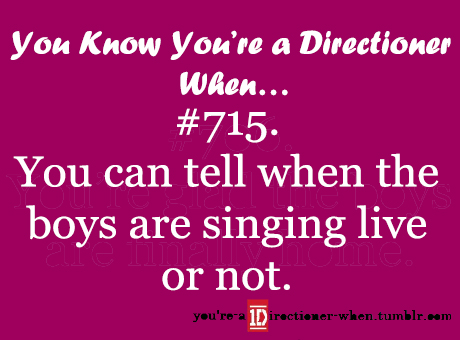  Ты Know You're A Directioner When...