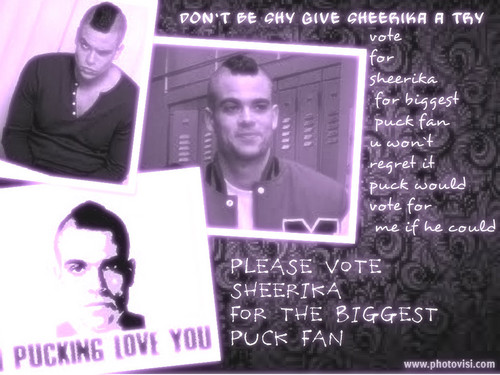 vote for sheerika for biggest puck fan