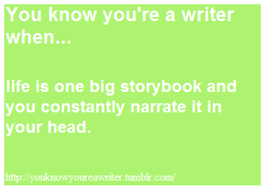  당신 know your a writer when