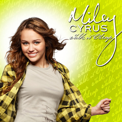 Miley Cyrus - Talk Is Cheap