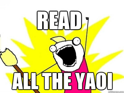 Read all the yaoi!