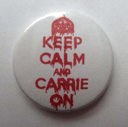Keep Calm & Carrie On