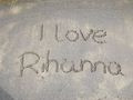 I Love Rihanna - rihanna fan art