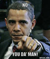 Barack Obama ~ You Da Man! - true-writers photo