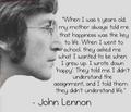 John Lennon Quote ~ Key to Happiness - true-writers photo