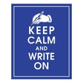 Keep Calm and Write On - true-writers photo