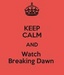 Keep Calm and... - twilight-series icon