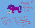 Happy Birthday, Kit! :D (New Fan Character: Plum FLower) - my-little-pony-friendship-is-magic fan art