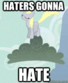 Haters Gonna Hate - my-little-pony-friendship-is-magic photo