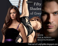 Will Fifty Shades of Grey Ruin Ian & Nina's Relationship? - ian-somerhalder-and-nina-dobrev fan art