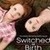  Switched at Birth