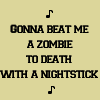 Gonna beat a zombie to death with a nightstick~! segafan photo