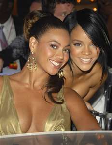  Beyoncé and rhianna