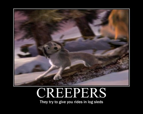  Creepers in Log Sleds