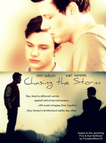  ♥Finn & Kurt (from my upcoming fanfiction "Chasing the Storm"♥