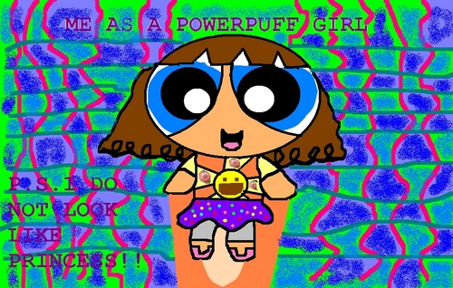  Me As A Powerpuff Girl-Aubrey