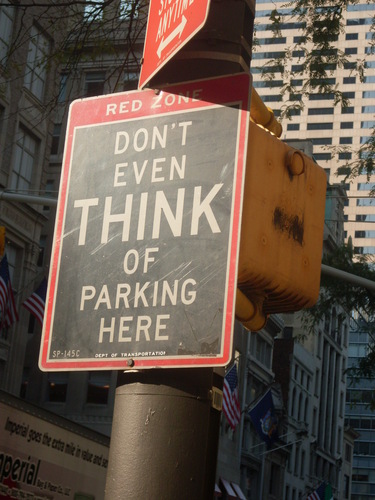  Don't Even Think Of Parking Here