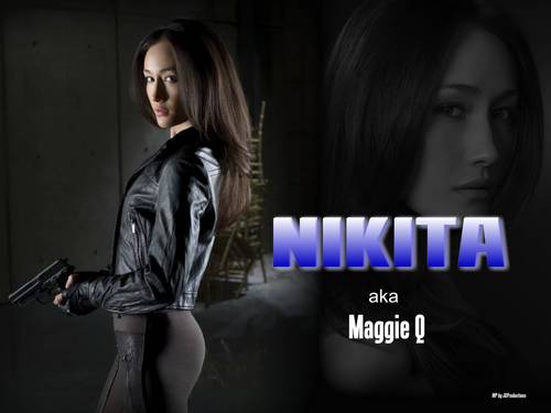  Nikita aka Maggie Q