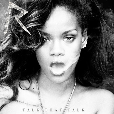  Rihanna's Talk That Talk deluxe edition album cover