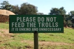 Please Don't Feed the Trolls