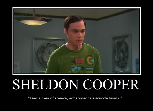 Sheldon Cooper :]