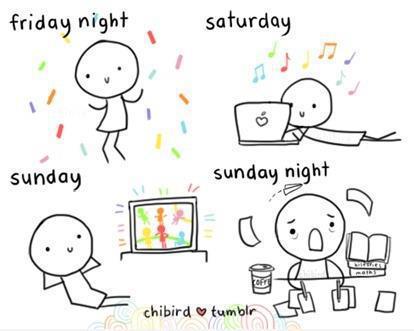  My weekends.