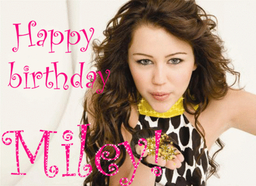  Happy Birthday Miley
