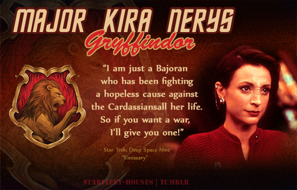 Kira Nerys - Gryffindor
