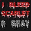  I BLEED SCARLET & GRAY