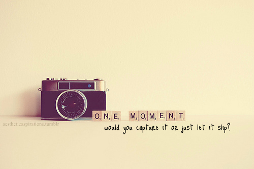  Just take a picture