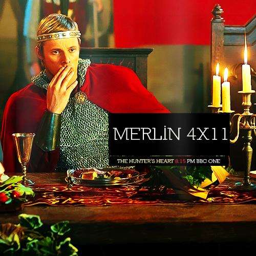  Merlin 4.11 - The Hunter's coração
