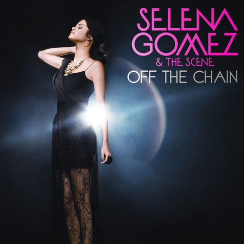 off the chain song by selena gomez