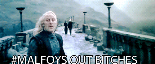  Malfoy's Out