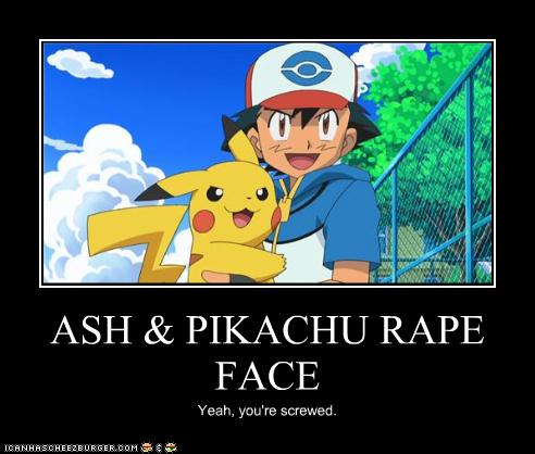  Ash & ピカチュウ rape face