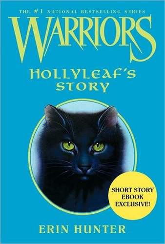  Hollyleaf's Story (NOOK Book)