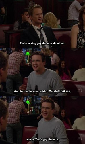  Marshall and Barney. :D