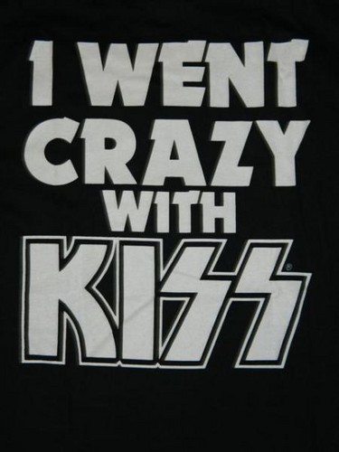  ☆ I went crazy with Kiss