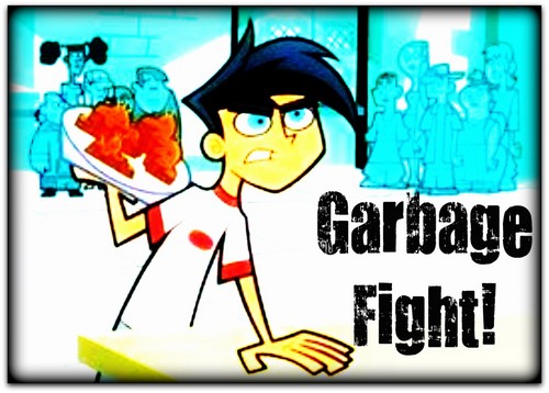  Garbage Fight!