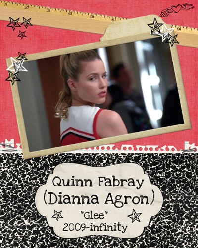  Dianna Agron as Quinn Fabray