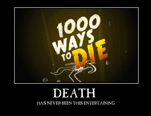  1000 ways to die