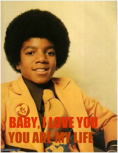  i l’amour toi Michael Jackson. toi are my life