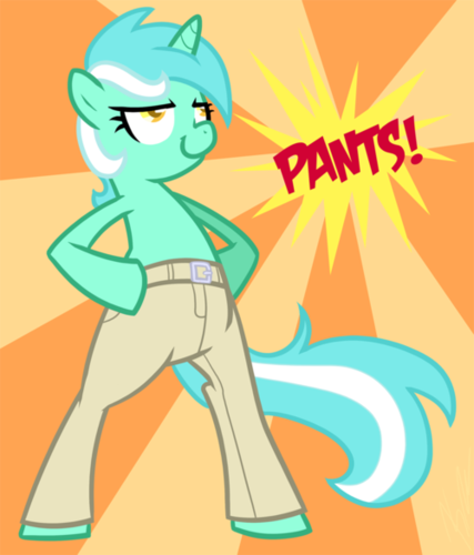 Pony say.... PANTS!!!